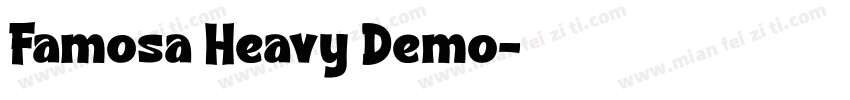 Famosa Heavy Demo字体转换
